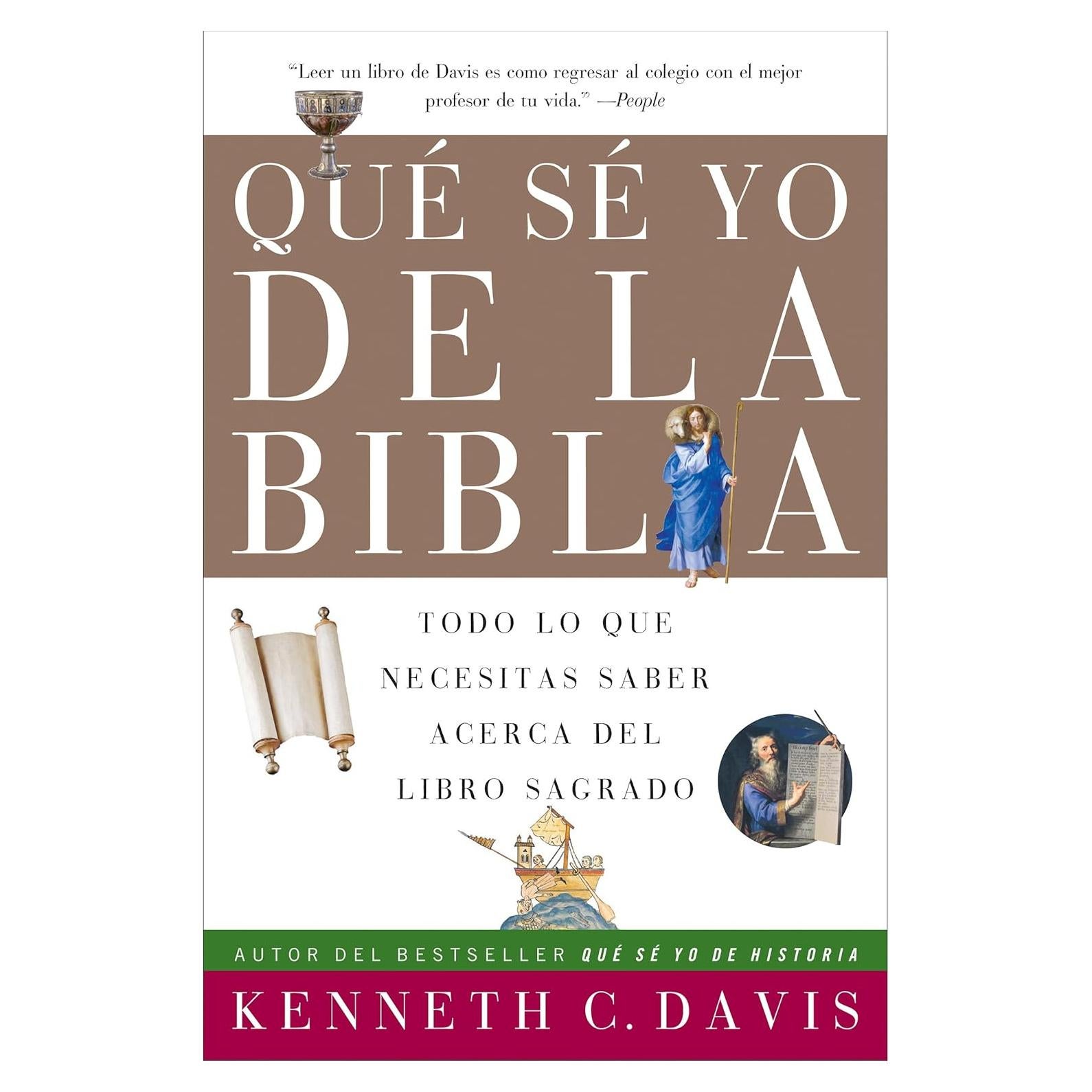 Que Sé Yo de la Biblia - Kenneth C. Davis - Edición en Español
