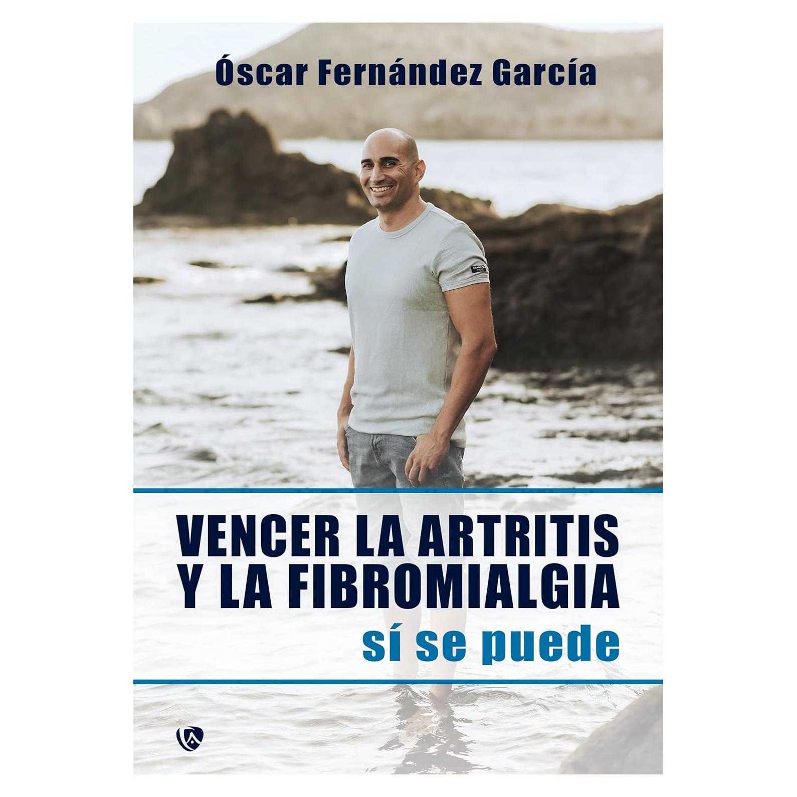 Vencer Artritis y Fibromialgia - Óscar Fernández - Libro