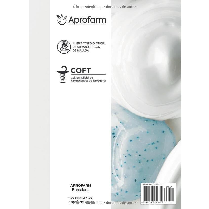 Guia de formulación: Excipientes semisólidos (Spanish Edition)