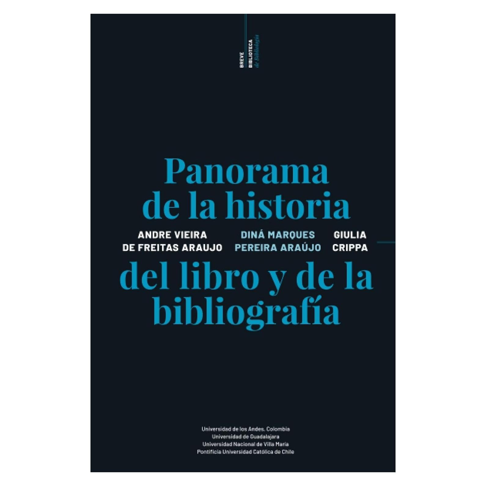 Breve biblioteca de bibliologia: Panorama de la historia del libro y la bibliografia (Spanish Edition)