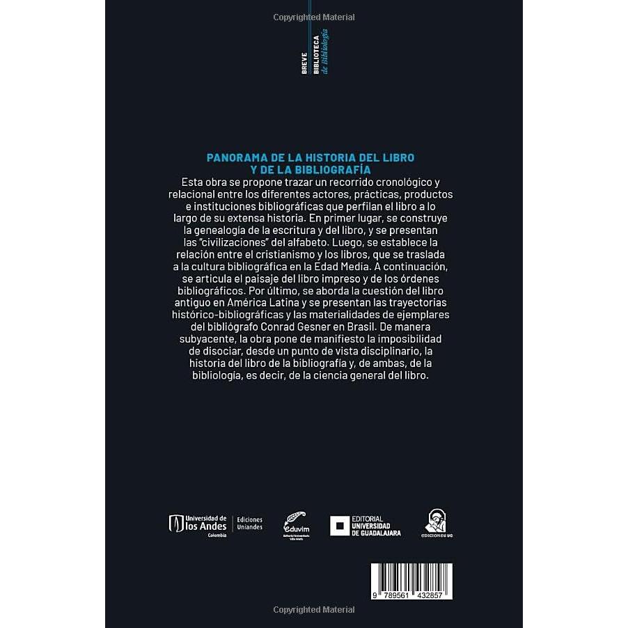 Breve biblioteca de bibliologia: Panorama de la historia del libro y la bibliografia (Spanish Edition)