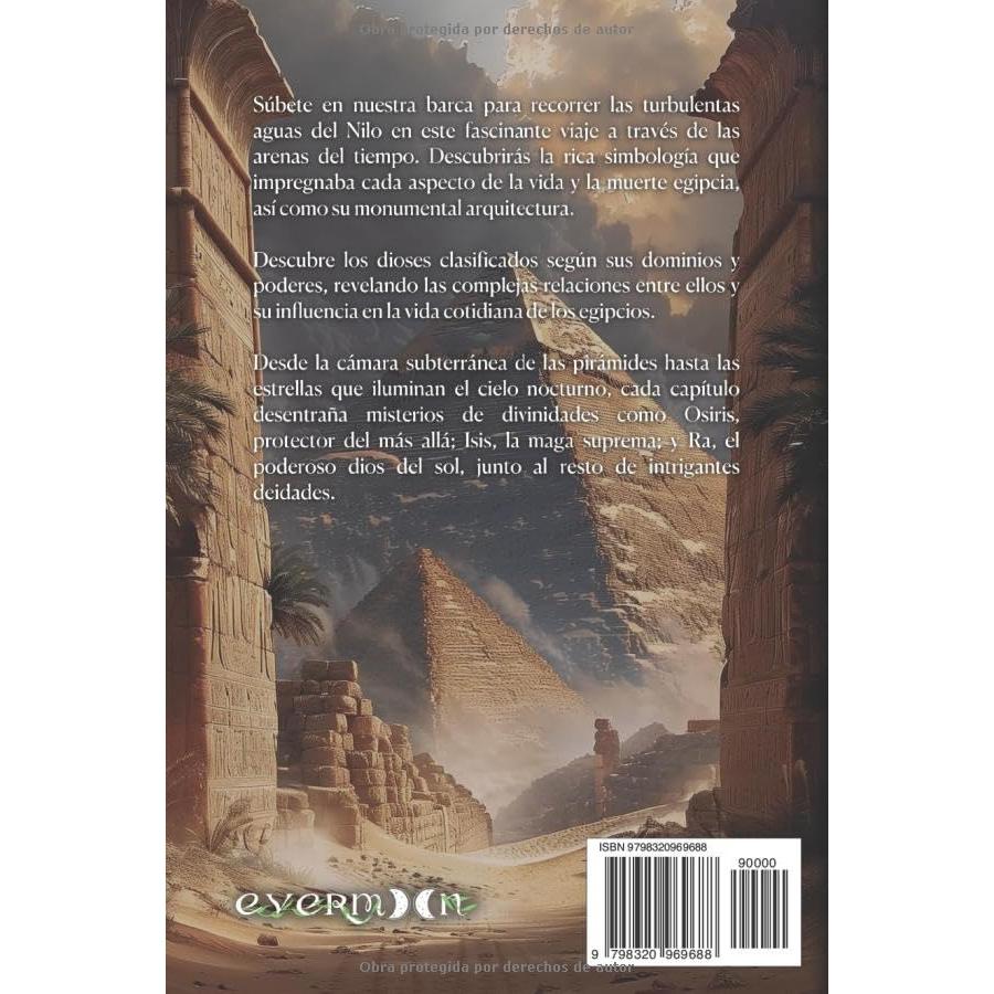 DIOSES EGIPCIOS Y SUS MITOS: Mitología egipcia explicada (Spanish Edition)