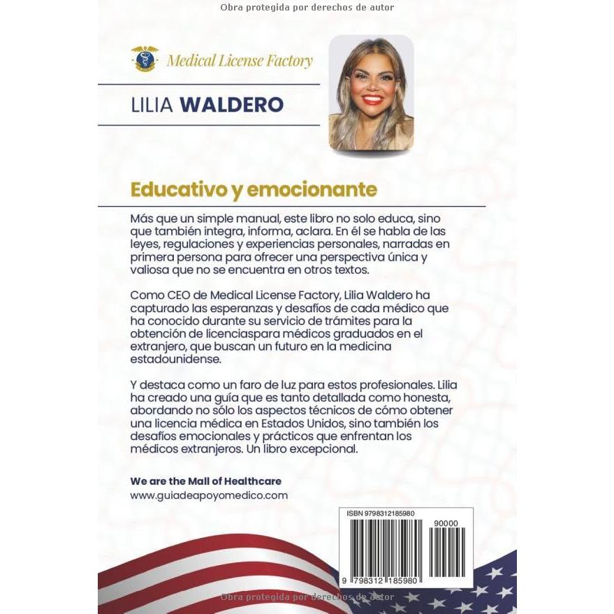 GUÍA DE APOYO AL MÉDICO INMIGRANTE: El camino a la licencia médica (Spanish Edition)