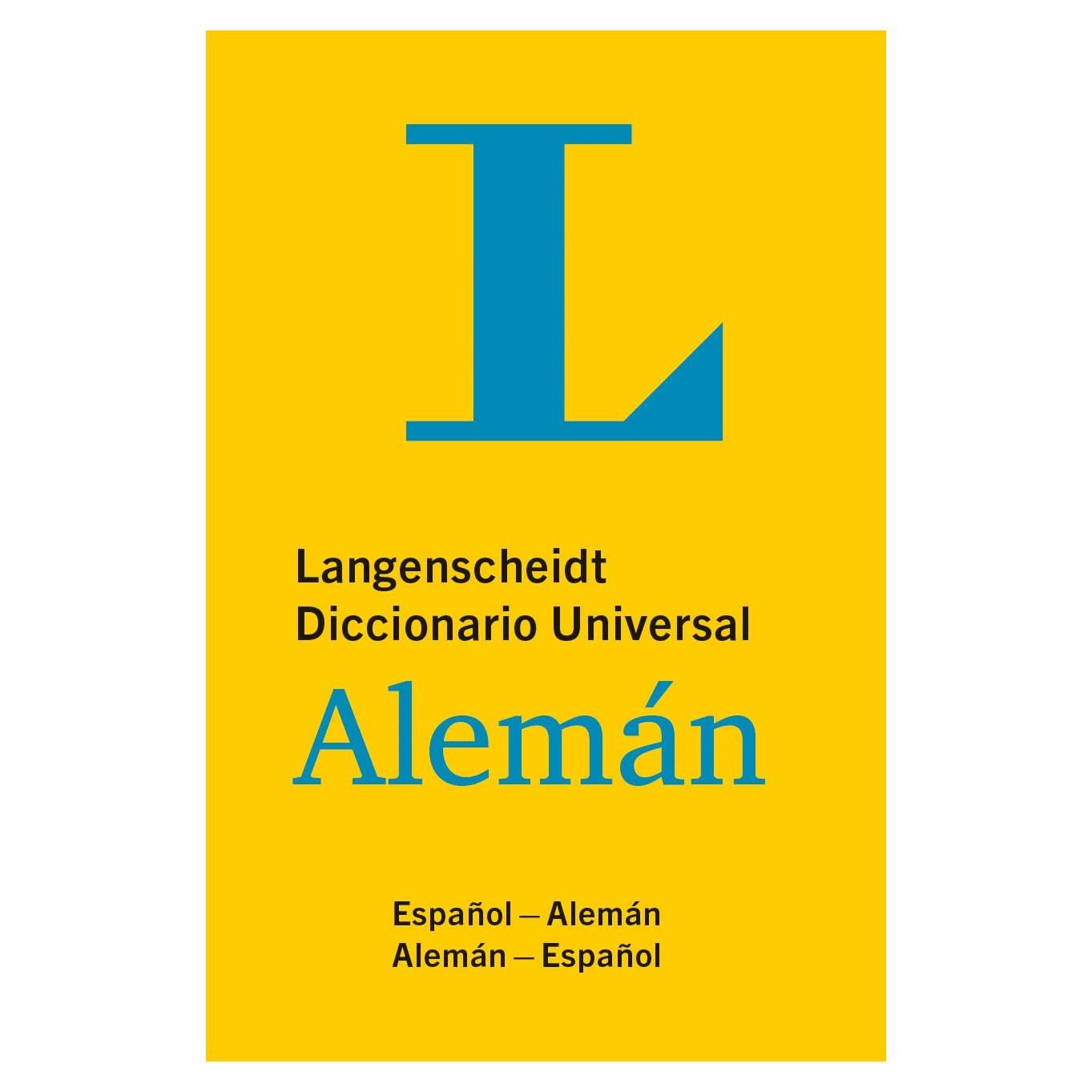 Langenscheidt Diccionario Universal Alemán: Español-Alemán/Alemán-Español (Langenscheidt Universal Dictionaries) (German Edition)