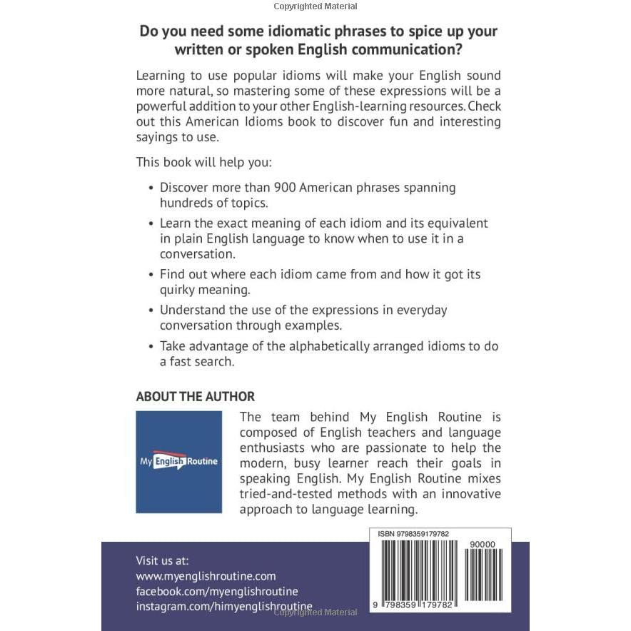 Common American Idioms: A Dictionary of the Most Popular American Expressions, with Etymology and Examples