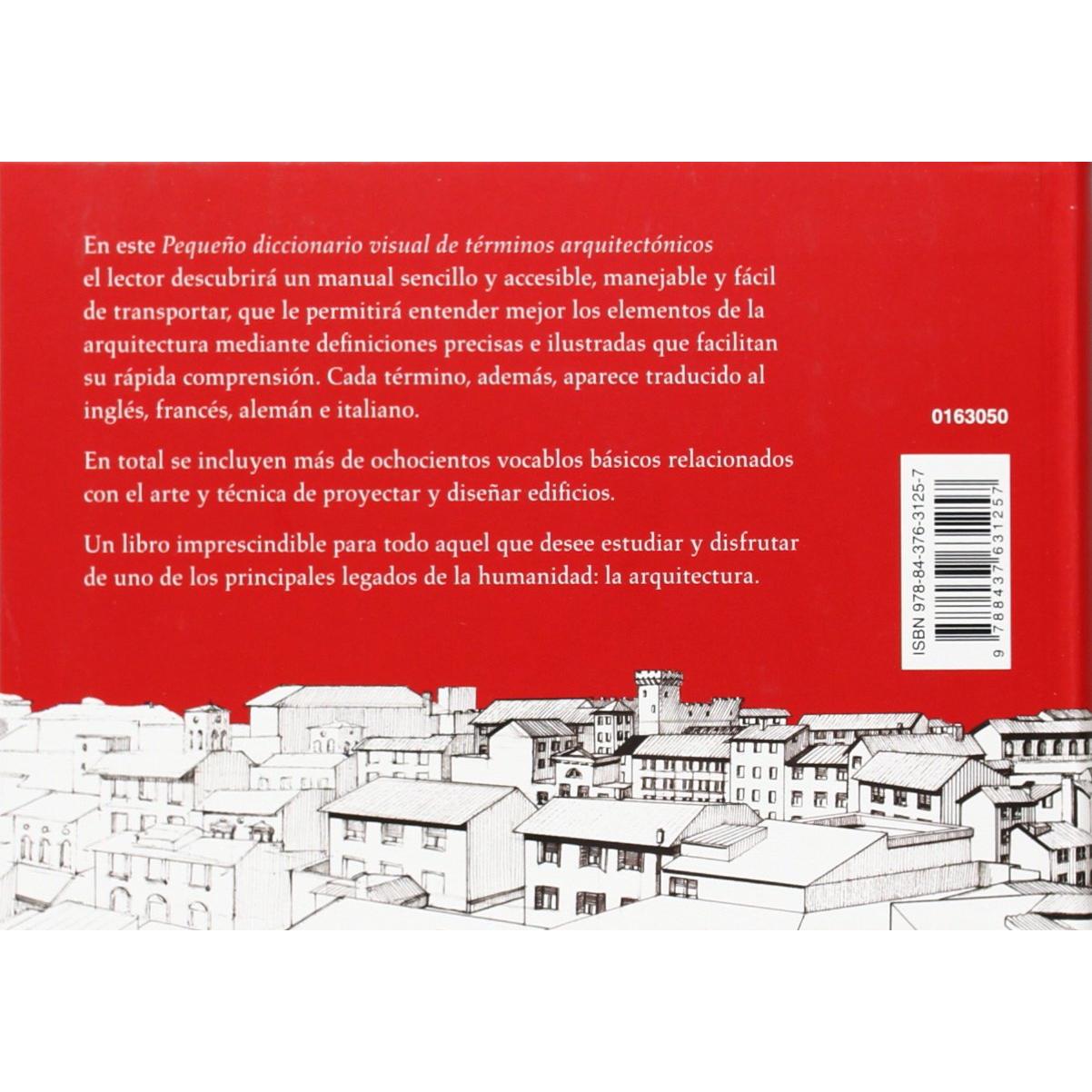 Pequeño diccionario visual de términos arquitectónicos (Spanish Edition)