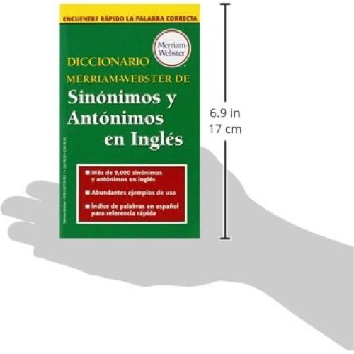 Diccionario Merriam-Webster De Sinonimos Y Antonimos En Ingles (Spanish Edition)