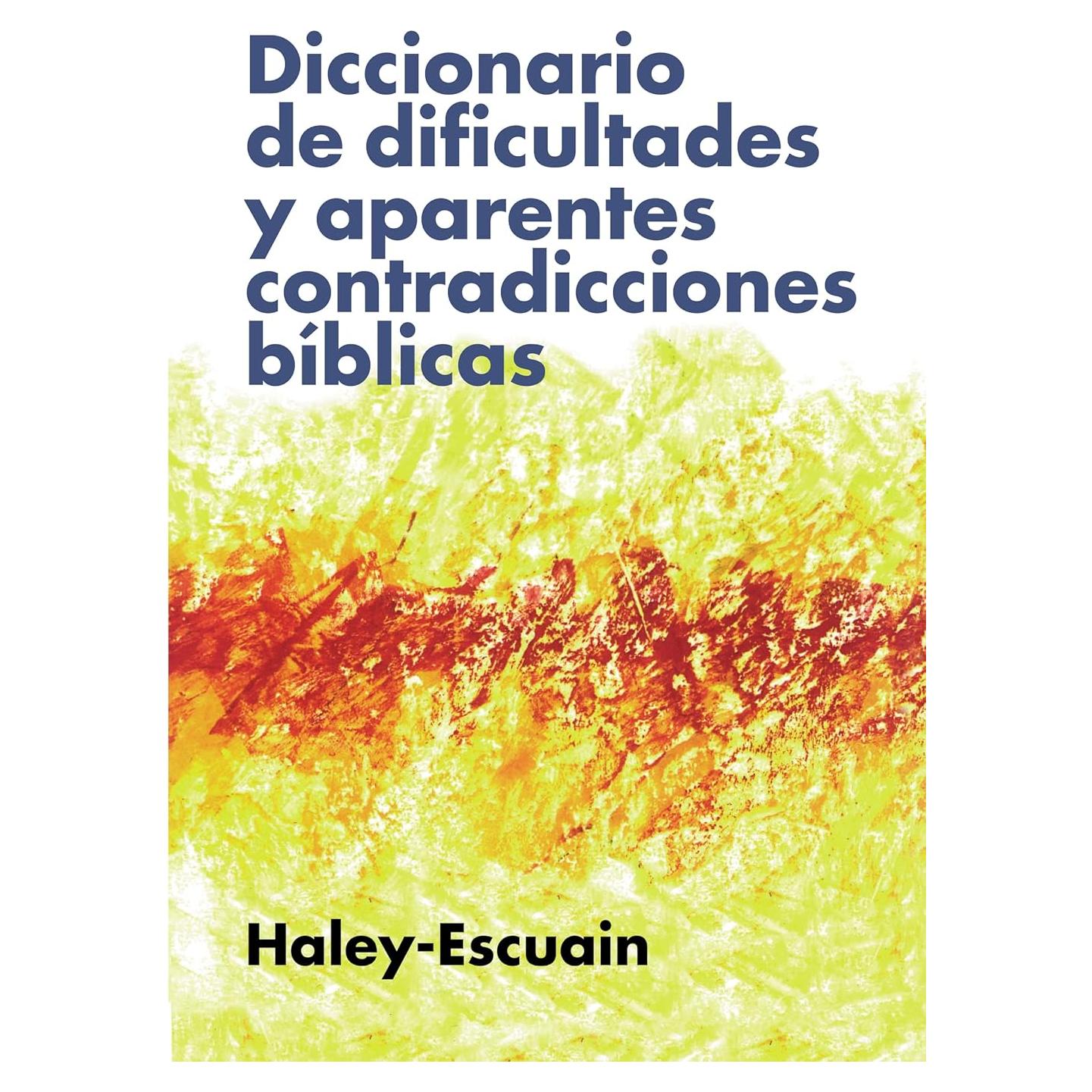 DICCIONARIO DE DIFICULTADES Y APARENTES CONTRAD. BIB. (Ed. rústica) (Spanish Edition)