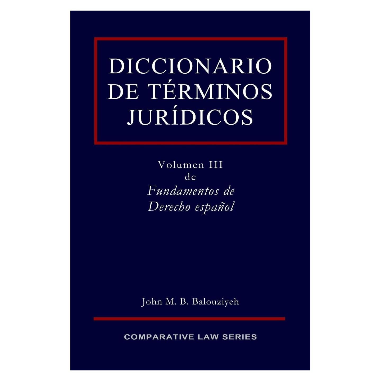 Diccionario de Términos Jurídicos (Spanish Edition)