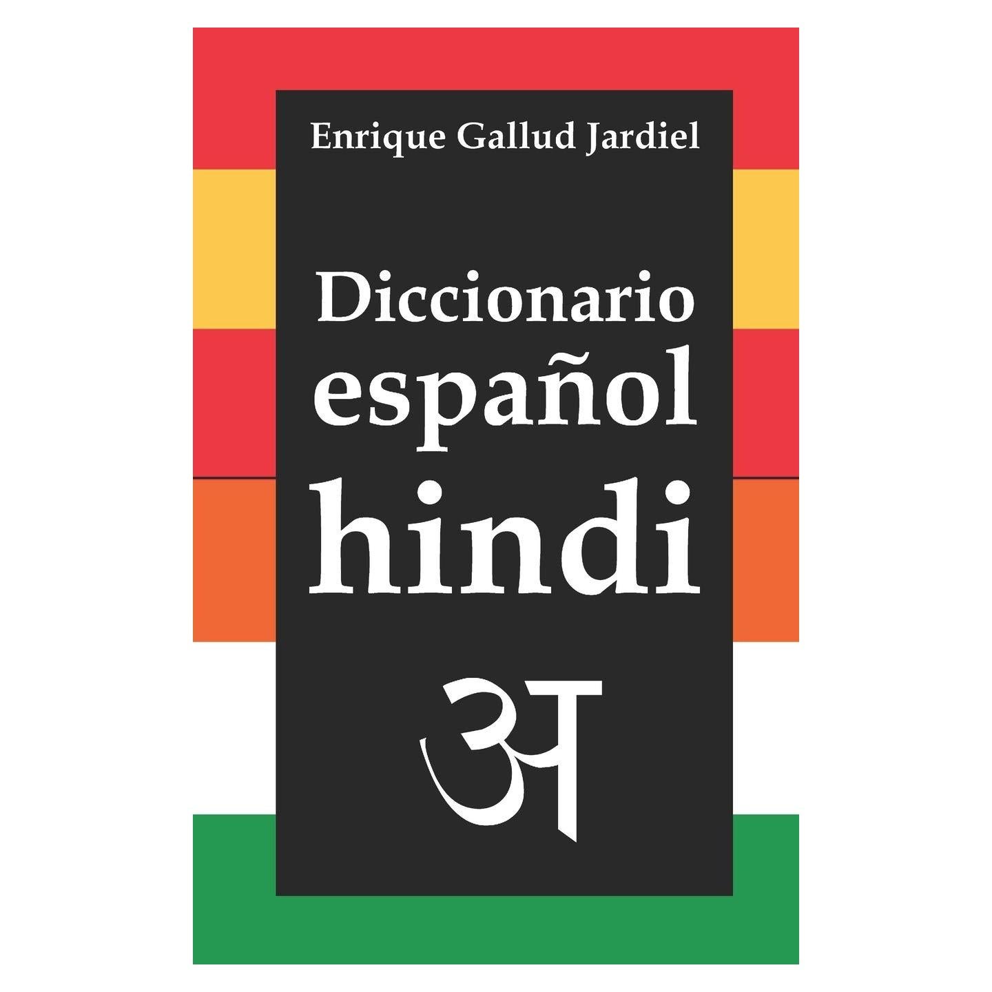 Diccionario de español-hindi (Spanish Edition)