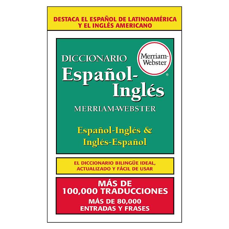 Diccionario Espanol-Ingles, Merriam-Webster