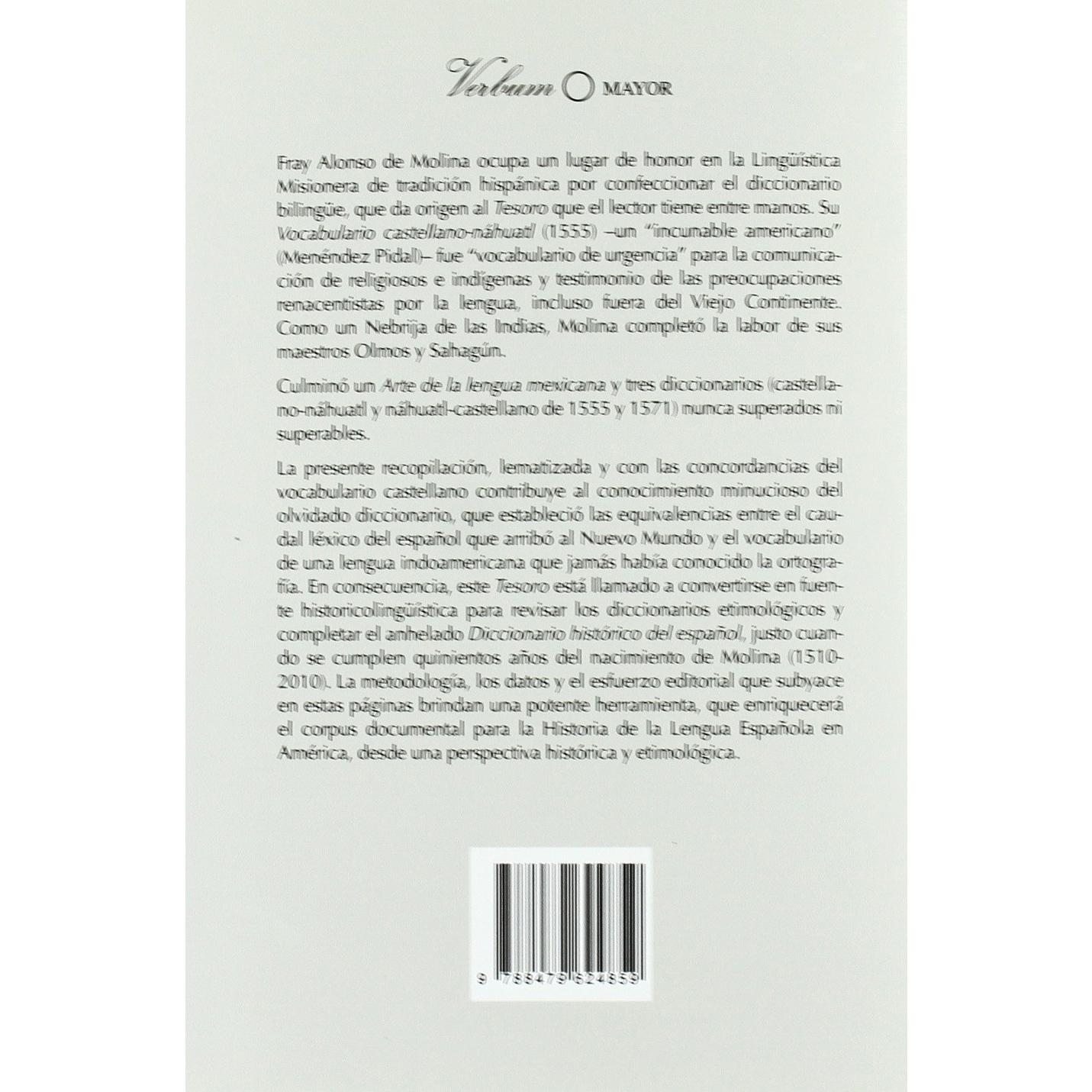 Tesoro castellano del primer diccionario de América: Lemas y concordancias del Vocabulario español-náhuatl (1555) de Alonso de Molina (Verbum Mayor) (Spanish Edition)