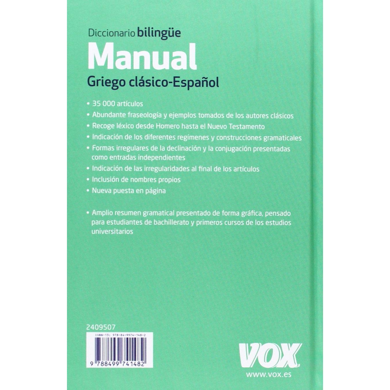 Diccionario Manual Griego. Griego clásico-Español (Spanish and Greek Edition)