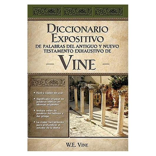 Diccionario Expositivo By W. Vine Inglés Antiguo y Nuevo