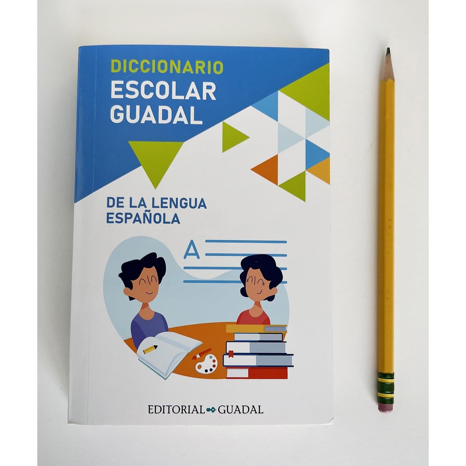 Diccionario Escolar Guadal de la Lengua Española / Guadal Spanish Dictionary (Spanish Edition)