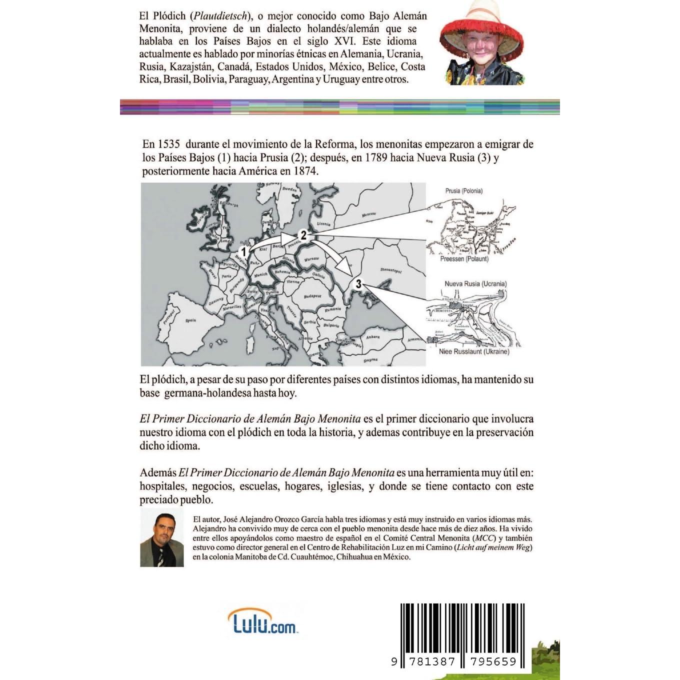 El Primer Diccionario de Aleman Bajo Menonita: Daut Ieeschte Spaunische Wieedabuak (Spanish Edition)