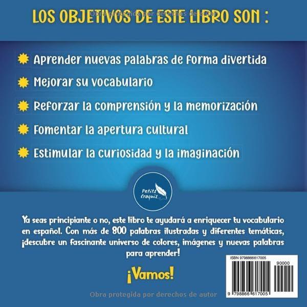 Mi primer libro ilustrado bilingüe Inglés Español: 800 palabras - diccionario ingles español para niños adultos con imágenes en color sobre temas cotidianos. (Spanish Edition)