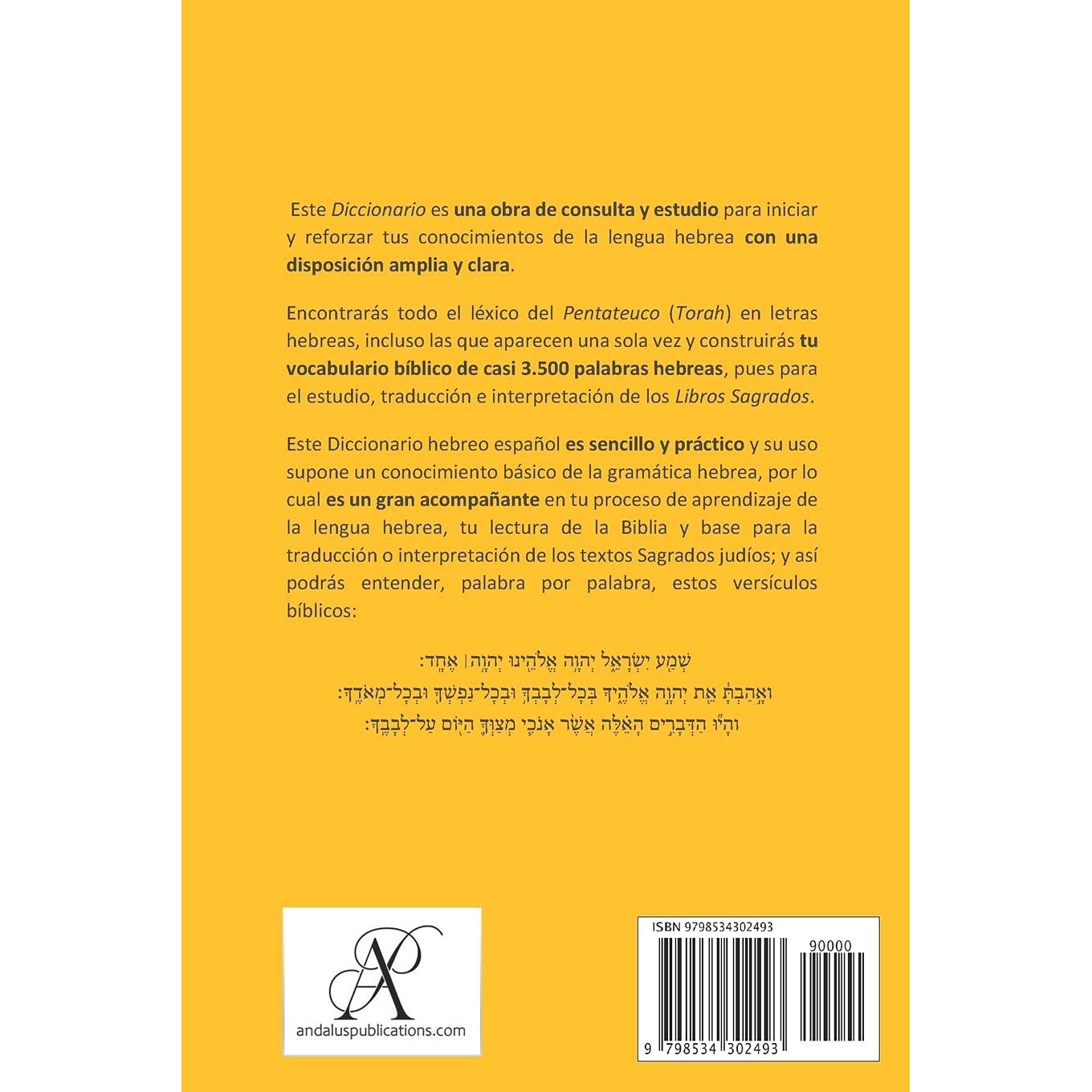 Diccionario de la Torah (hebreo – español): Todo el vocabulario hebreo del Pentateuco (Lenguas de la Biblia y el Corán) (Spanish Edition)