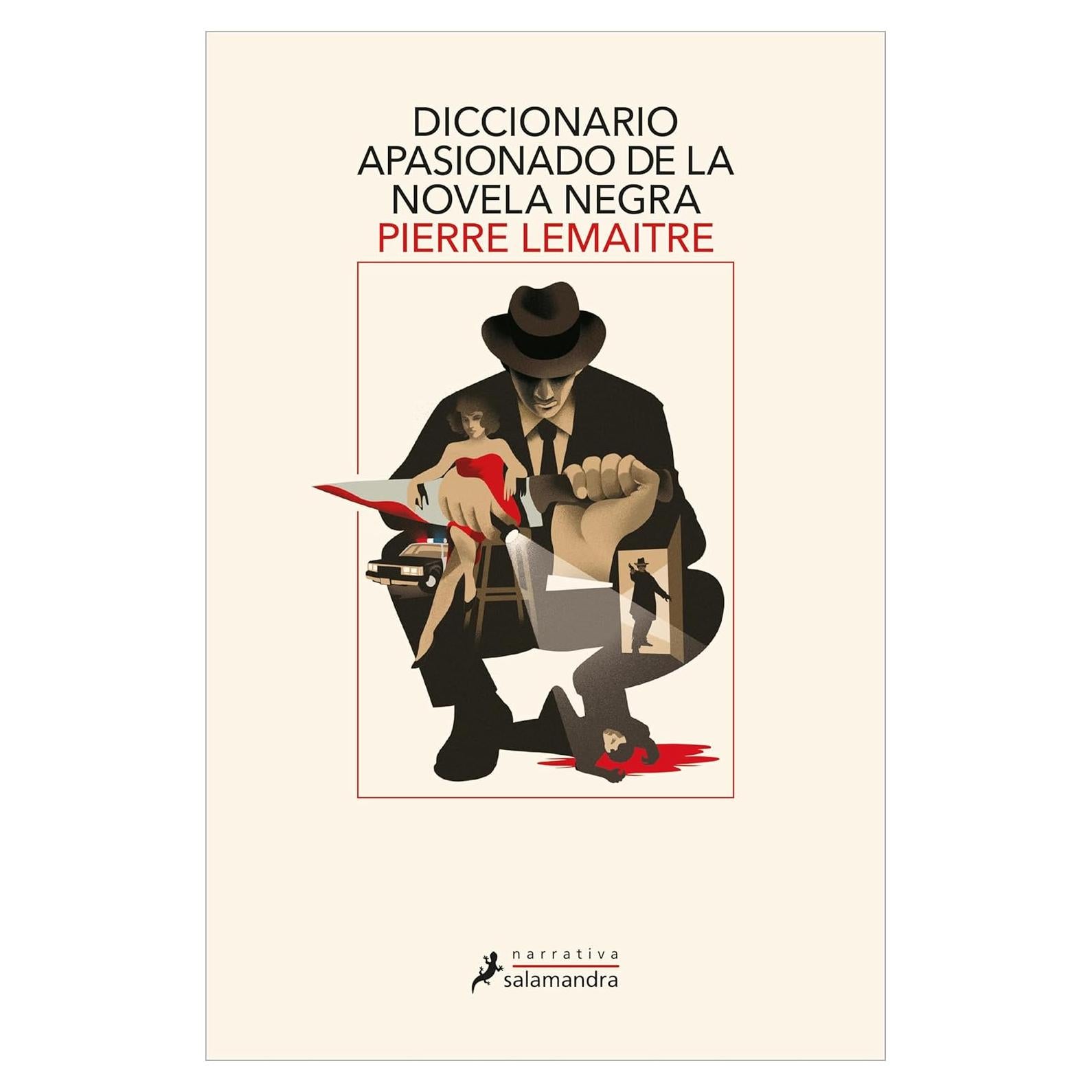 Diccionario de Novela Negra Pierre Lemaitre 617 Páginas