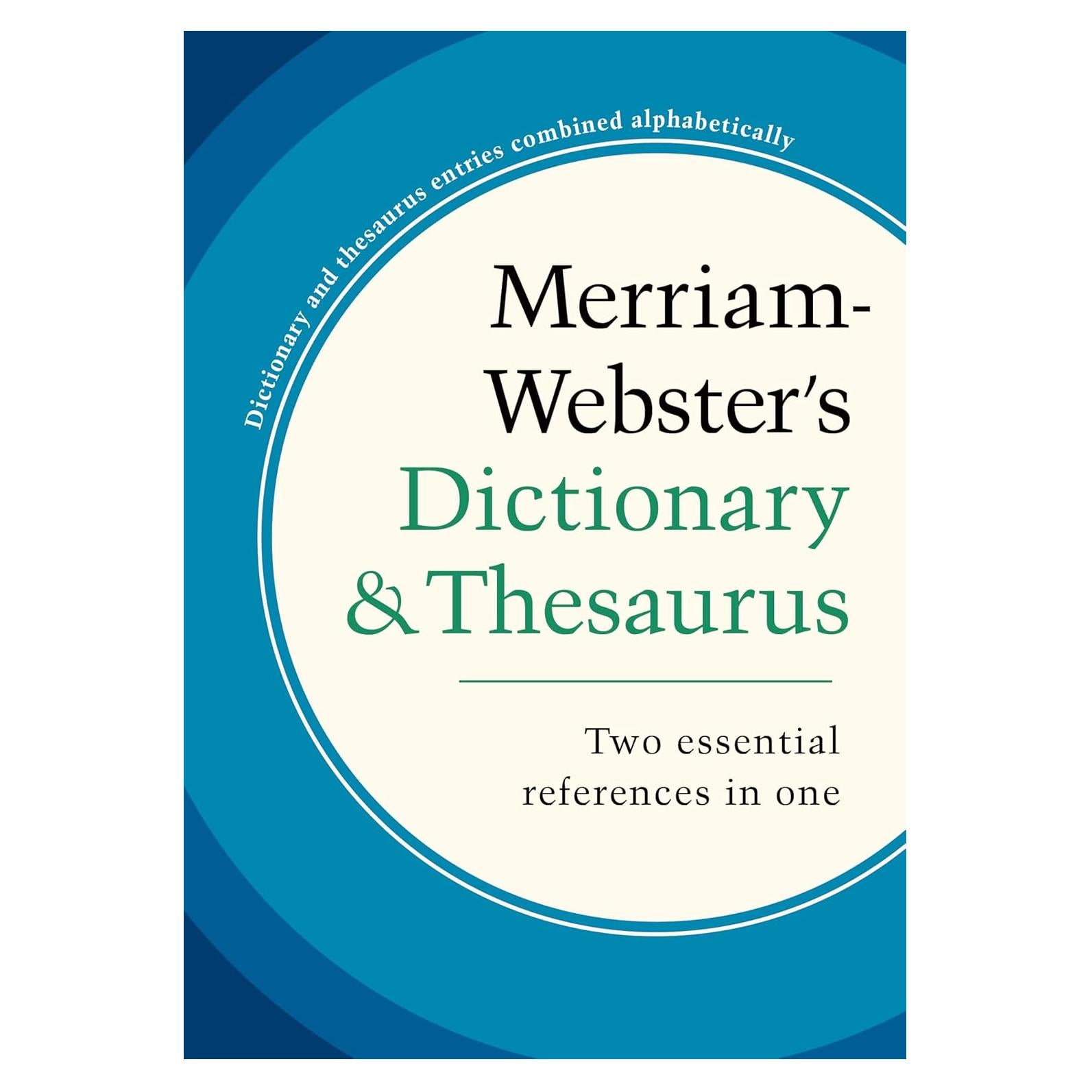Merriam-Webster's Dictionary and Thesaurus, Newest Edition, Trade Paperback