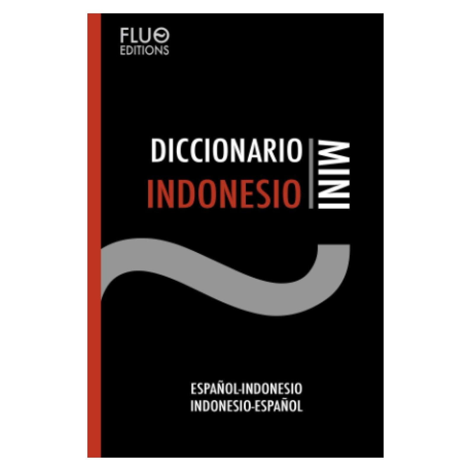 Diccionario Indonesio Mini (Spanish Edition)