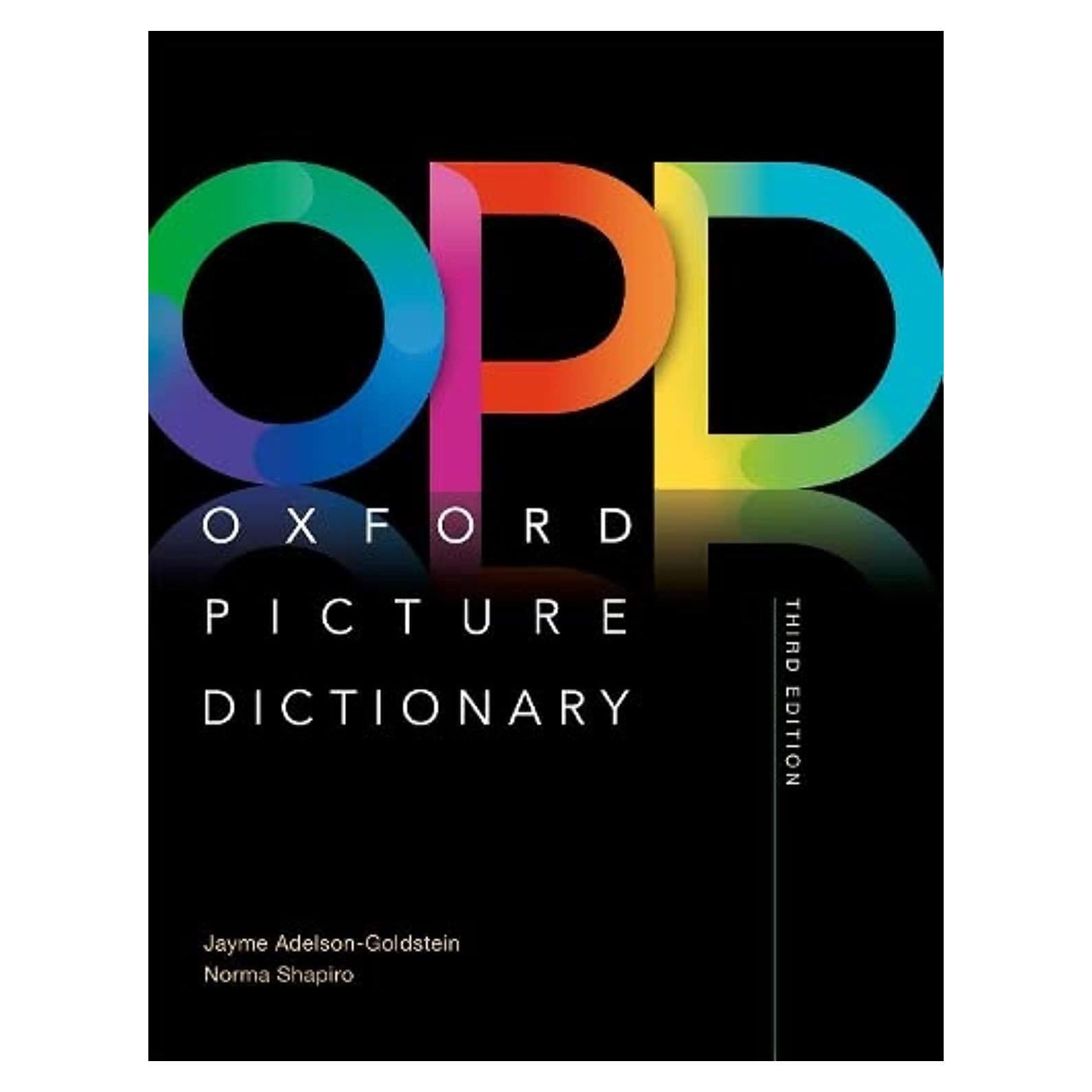 Oxford Picture Dictionary Third Edition: Monolingual Dictionary