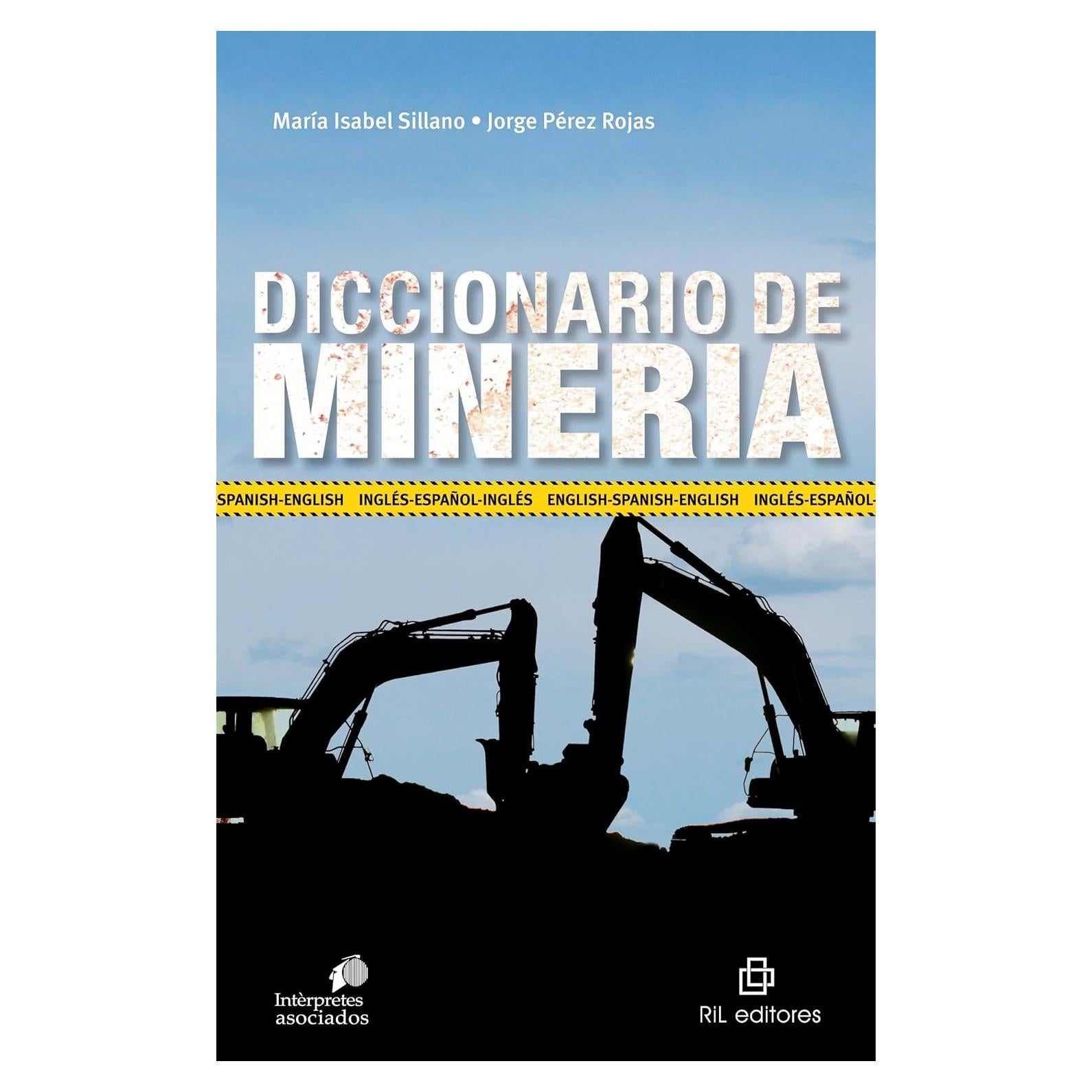 Diccionario de minería: inglés-español (Spanish Edition)