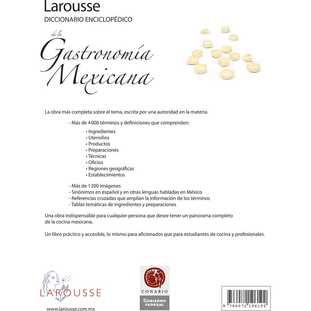 Larousse Diccionario Enciclopédico de la Gastronomía Mexicana