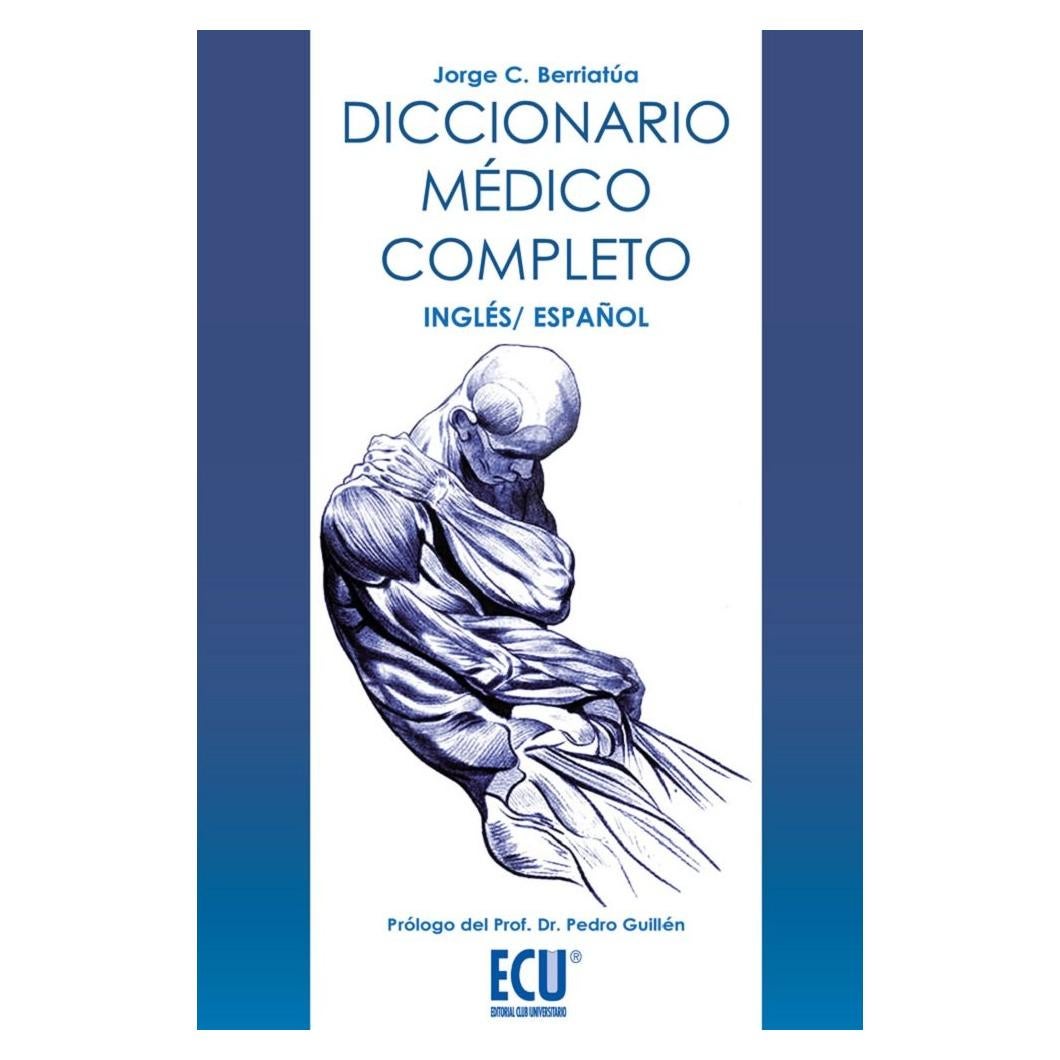 Diccionario Médico Completo Inglés-Español 374 Páginas