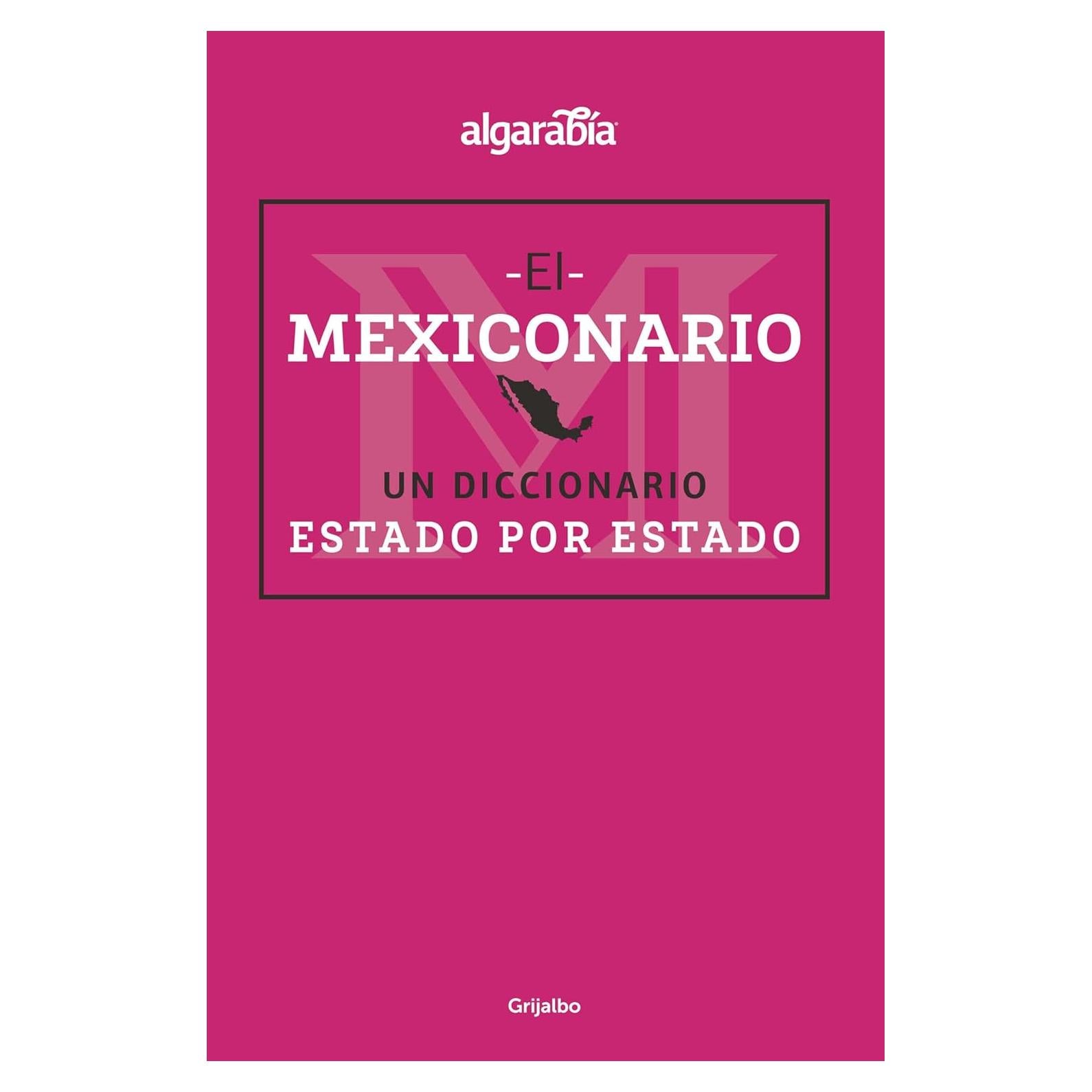 Mexiconario / Mexiconary (Spanish Edition)