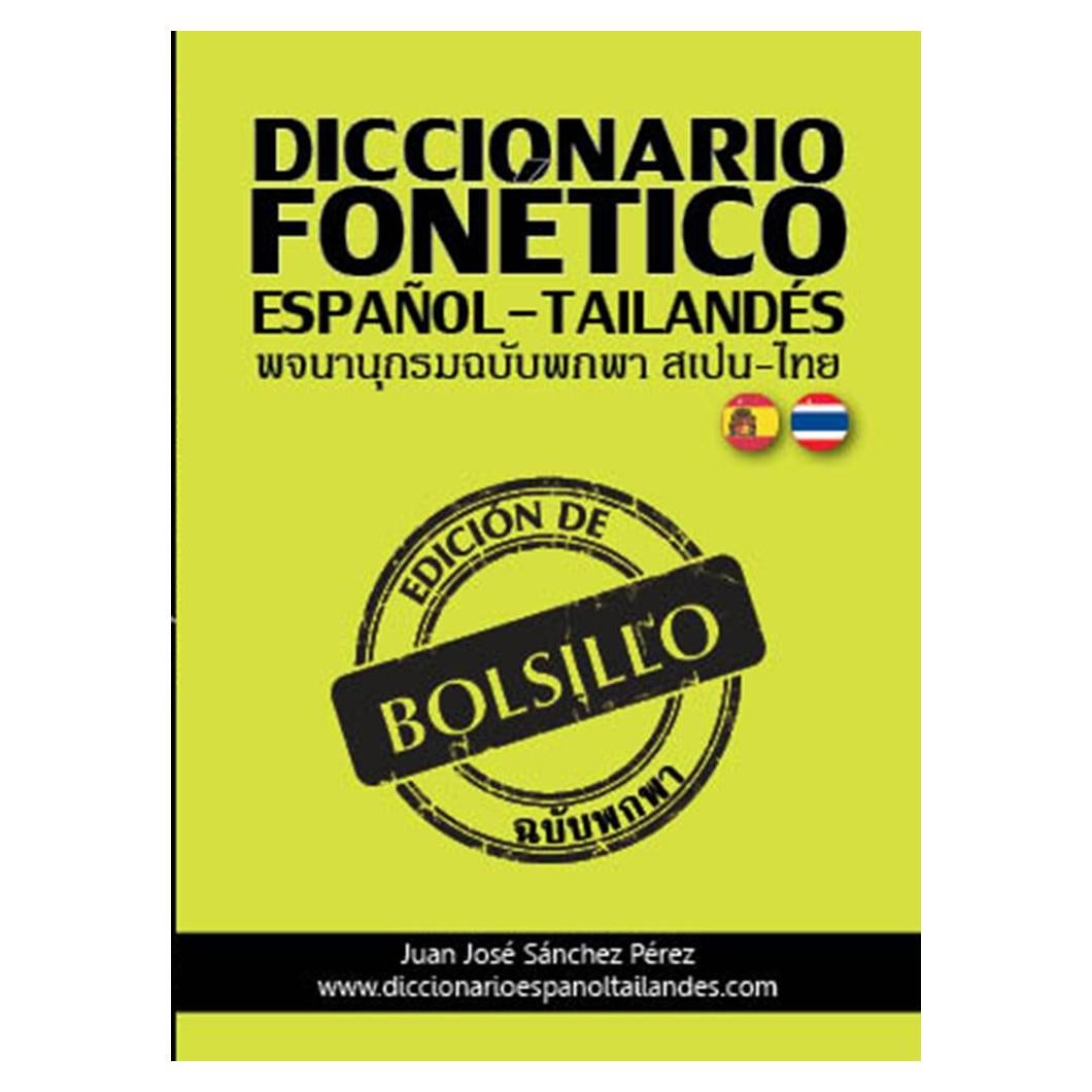 Diccionario Tailandés-Español Fonético - 15000 Palabras