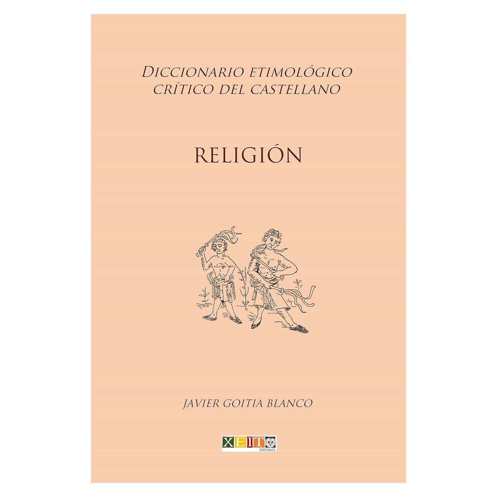 Diccionario Etimológico Crítico del Castellano - Español