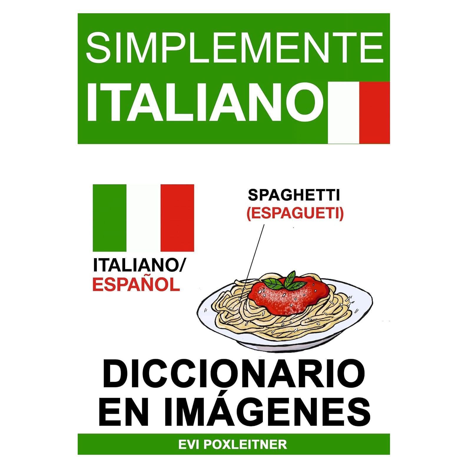 Simplemente Italiano - Diccionario en Imágenes (Spanish Edition)