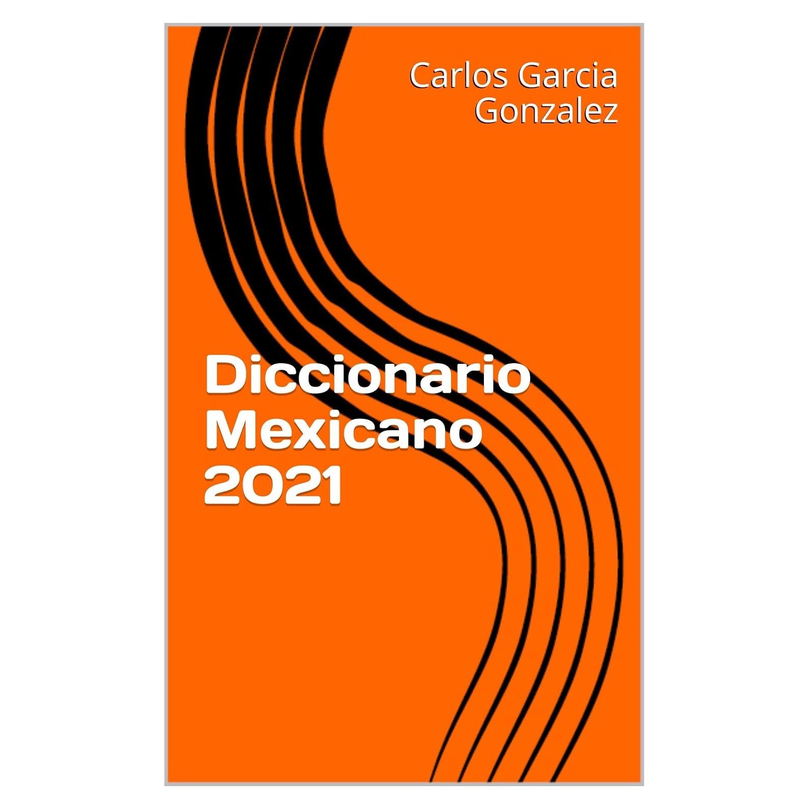 Diccionario Mexicano 2021 Edición Español 25 Páginas