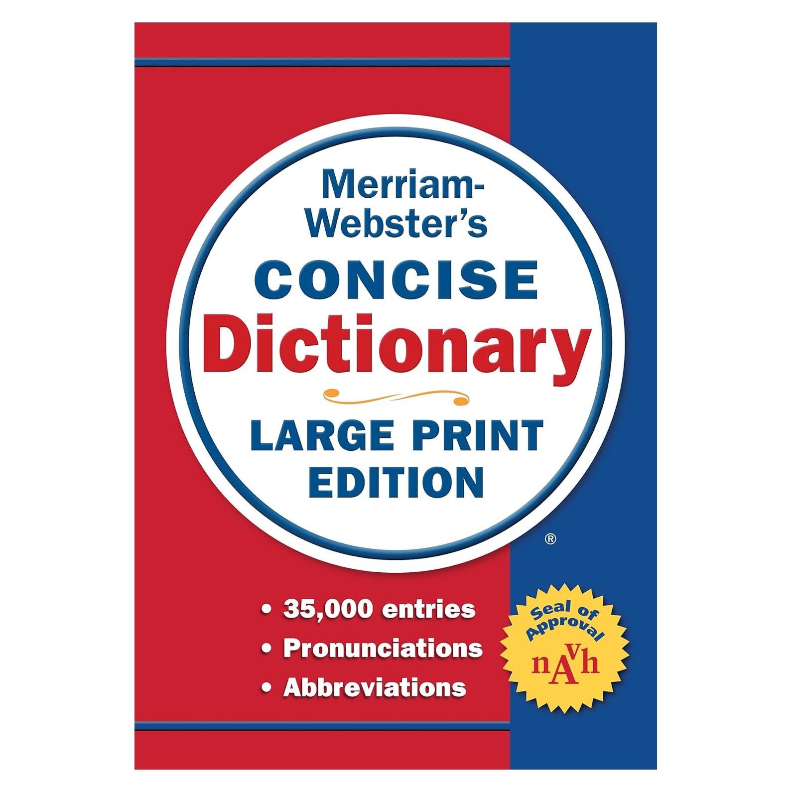 Merriam-Webster’s Concise Dictionary: Large Print Edition