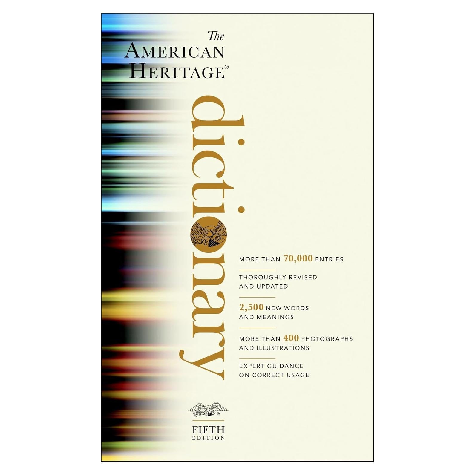 The American Heritage Dictionary: Fifth Edition