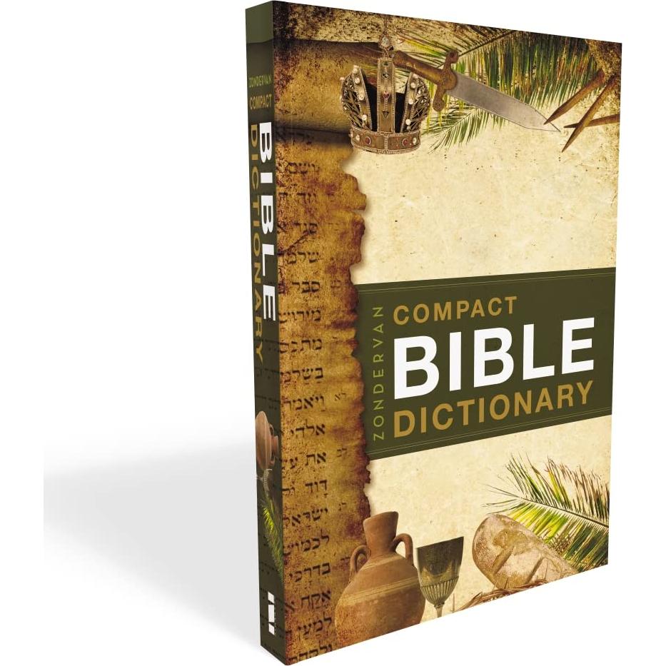Zondervan Compact Bible Dictionary: A-to-Z Pocket Dictionary with Over 5,000 Entries (Classic Compact Series)