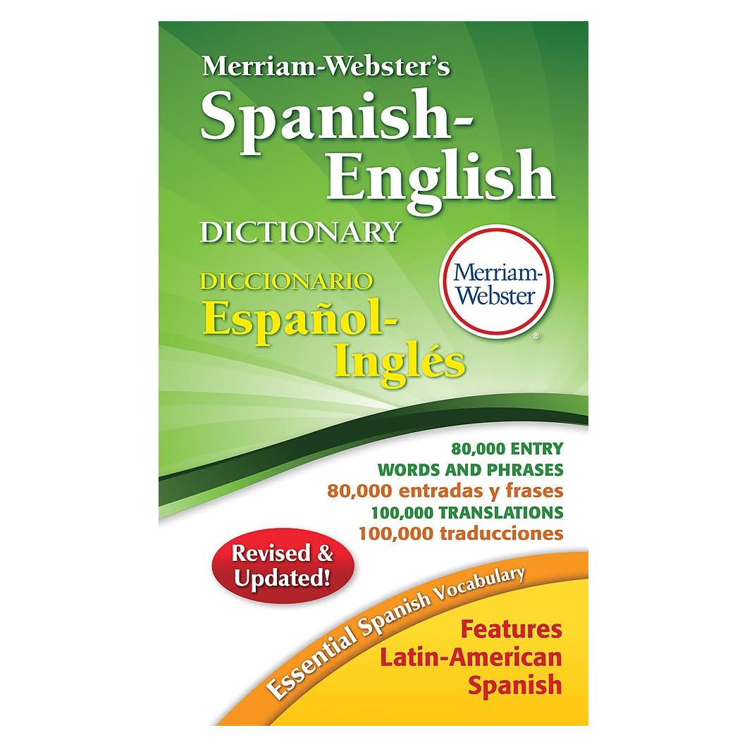 Merriam-Webster Spanish-English Dictionary, Mass Market Paper (English and Spanish Edition)