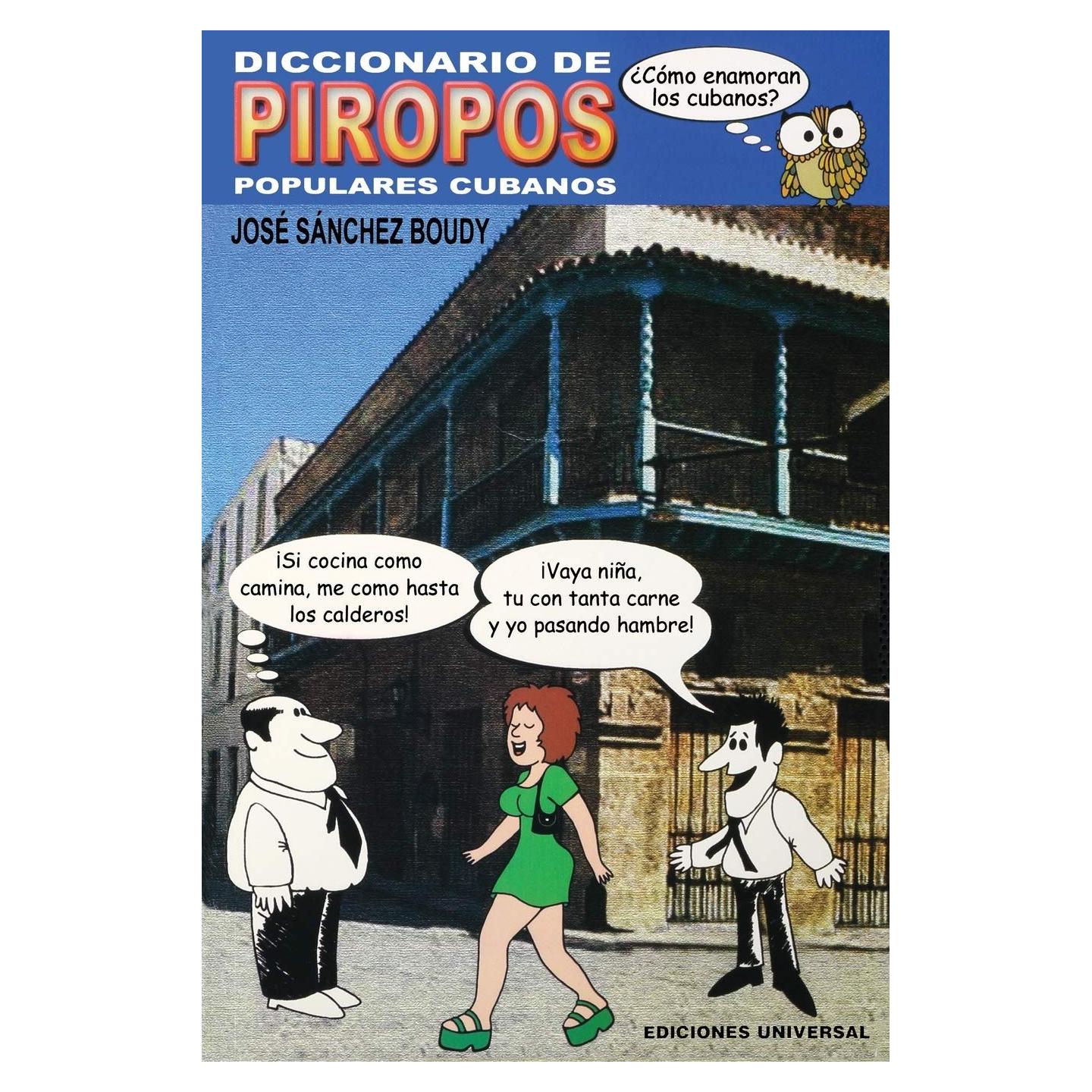 Diccionario De Piropos Populares Cubanos (Spanish Edition)
