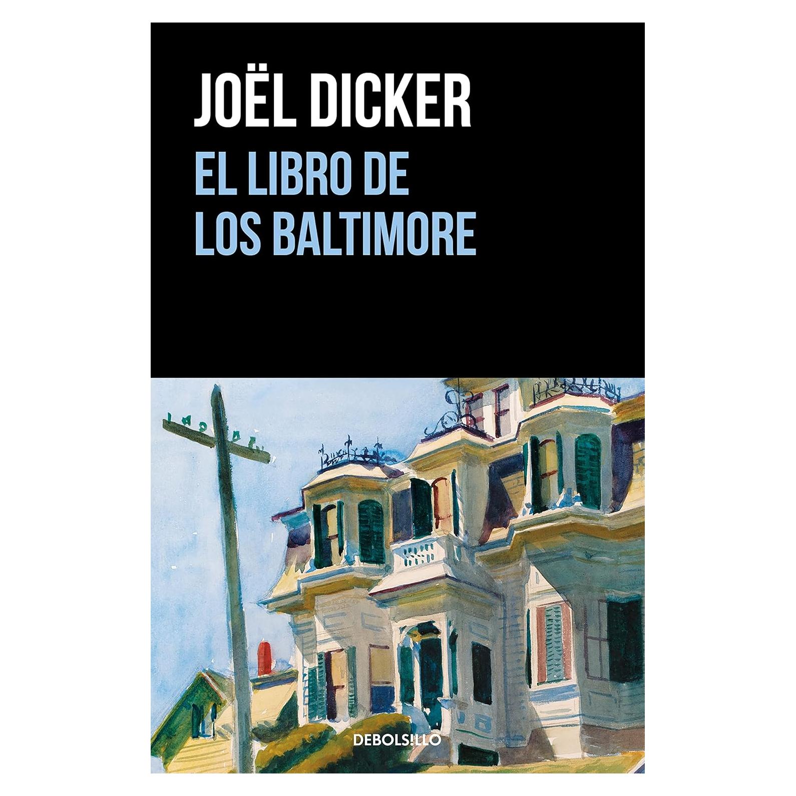 El libro de los Baltimore / The Baltimore Boys (MARCUS GOLDMAN) (Spanish Edition)