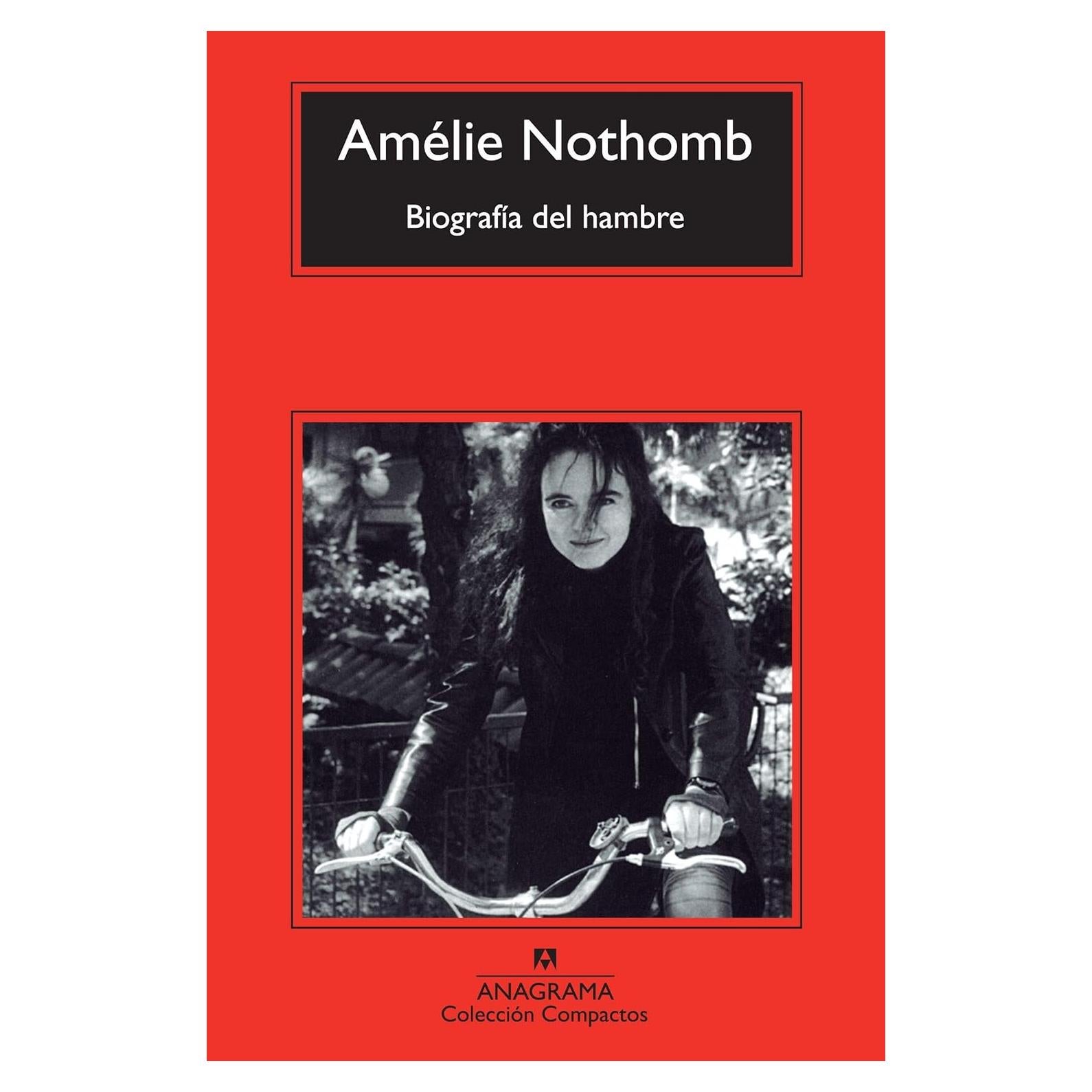 Biografía del hambre (Spanish Edition)