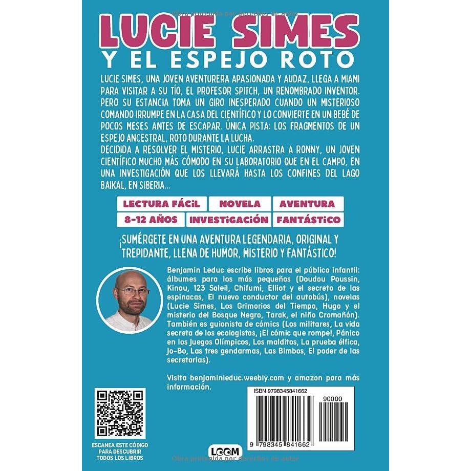 Lucie Simes y el espejo roto: Novela de Aventura Fantástica y Misterio para niños de 8 a 12 años (Spanish Edition)