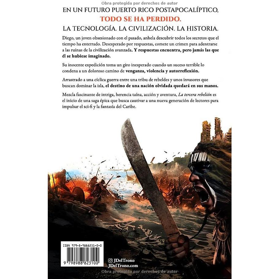 La Tercera Rebelión: Una Novela Épica de Acción y Aventura en un Puerto Rico Postapocalíptico (Spanish Edition)