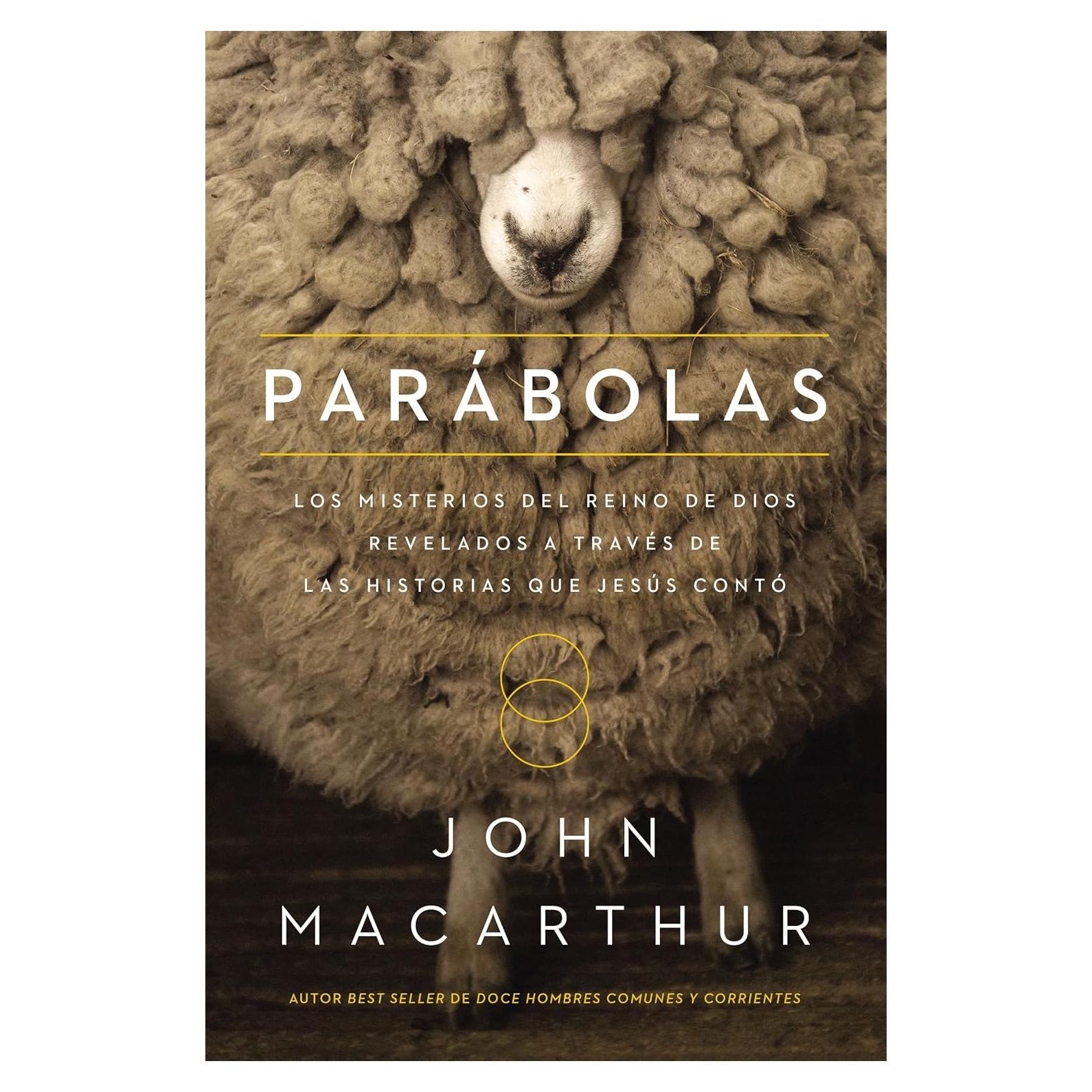 Parábolas de Jesús - John MacArthur - Edición en español