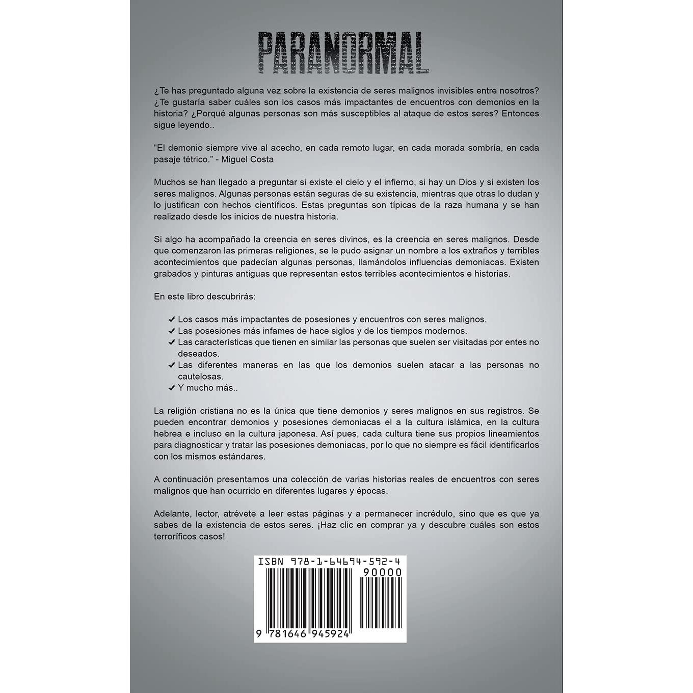 Paranormal: Colección de Escalofriantes Relatos Paranormales Basados en Hechos Reales. 2 libros en 1 -Historias de Terror de la Ouija, Historias de Terror de Demonios (Spanish Edition)