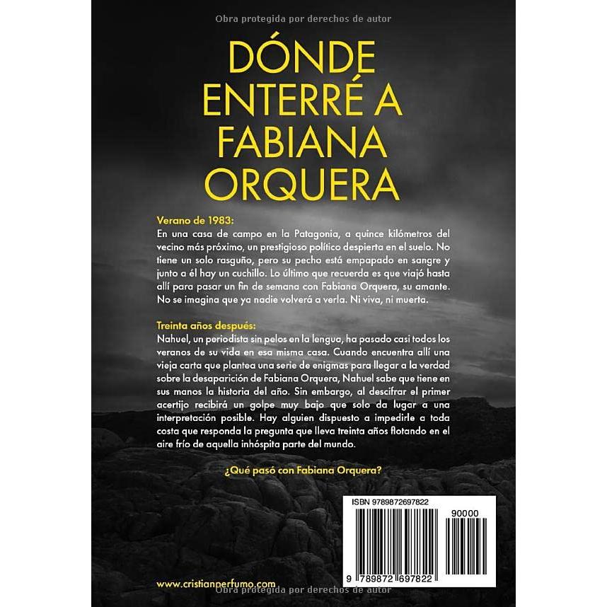 Dónde enterré a Fabiana Orquera (Nahuel Donaire, crímenes en la Patagonia) (Spanish Edition)