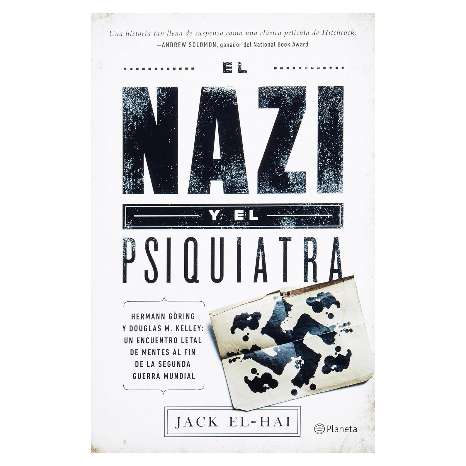 El nazi y el psiquiatra (Spanish Edition)