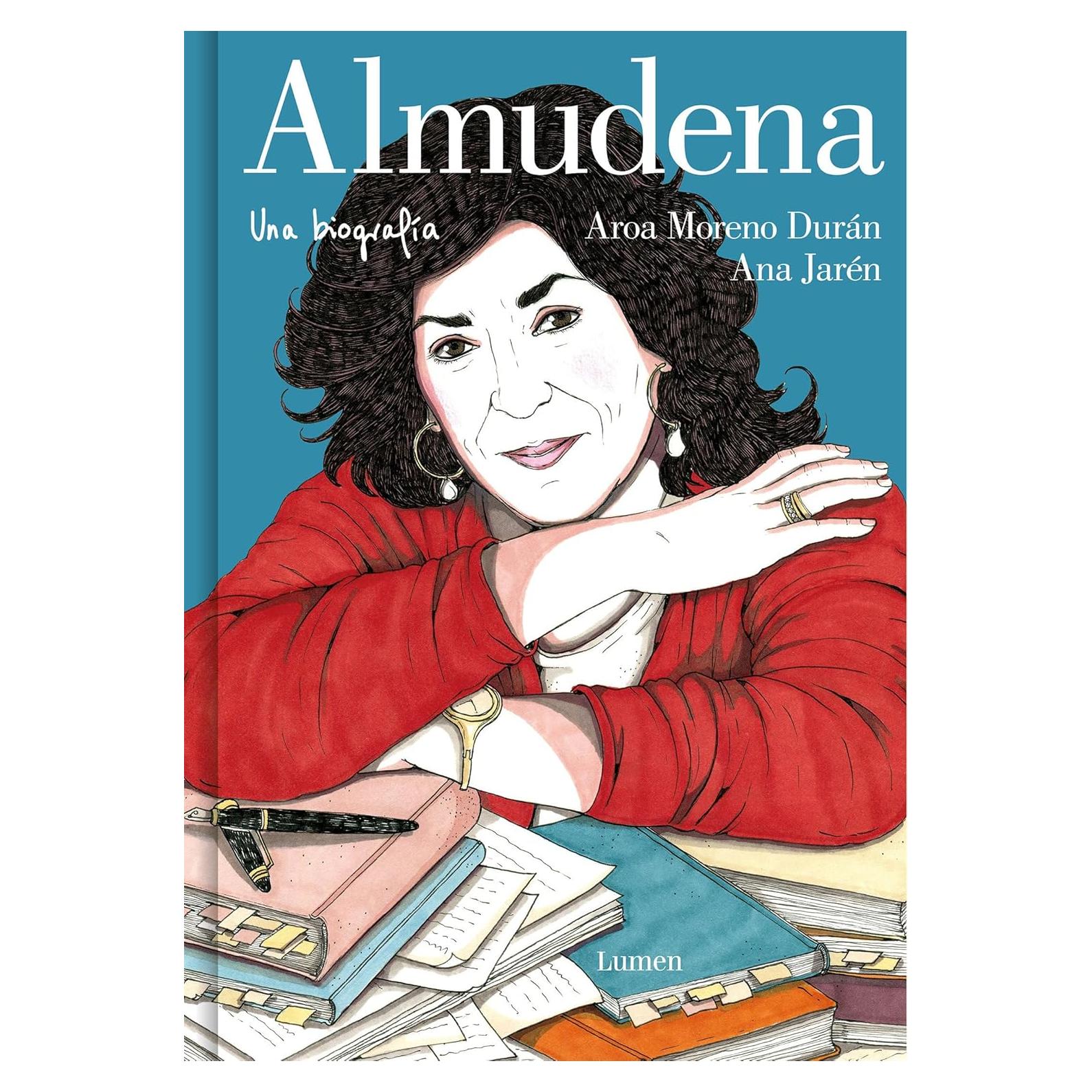 Almudena. Una biografía / Almudena. A biography (Spanish Edition)