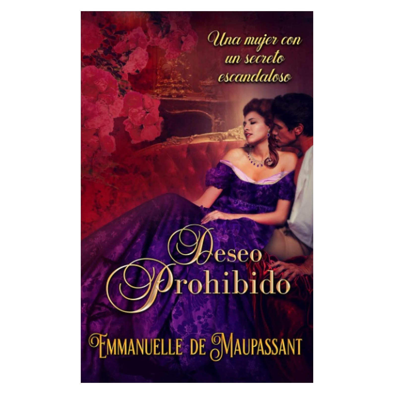 Deseo Prohibido (Amor prohibido) (Spanish Edition)