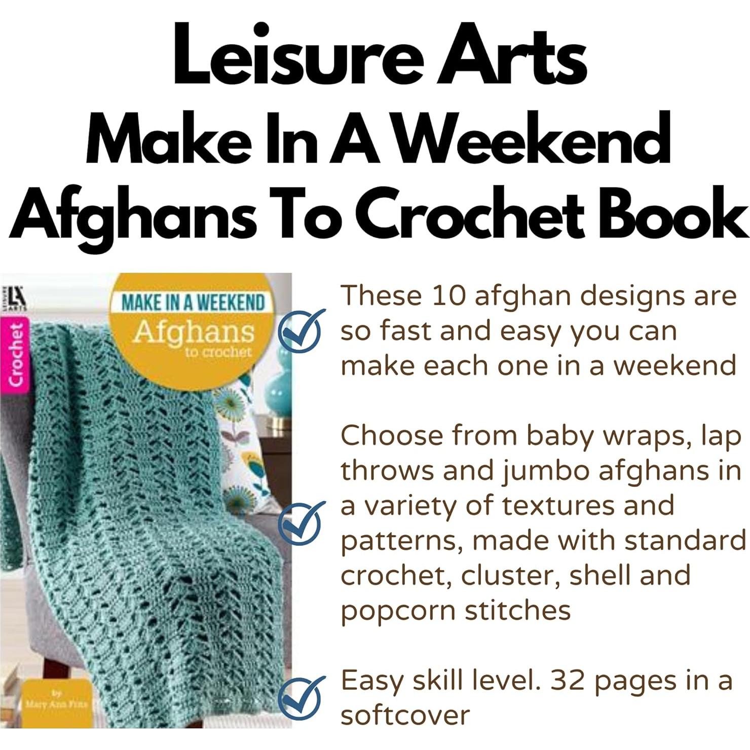 Make in a Weekend Afghans to Crochet